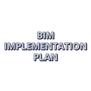 BIM Implementation Plan